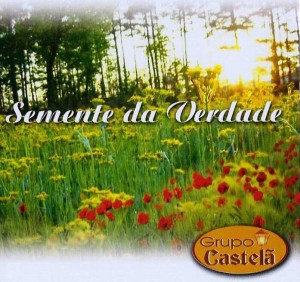 4º CD – SEMENTE DA VERDADE