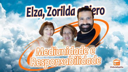 Mediunidade e Responsabilidade