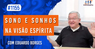 Sono e Sonhos na Visão Espírita | Ep. 1155 - Radio Vivencia Espirita