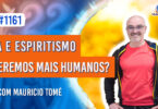 Inteligência Artificial e Espiritismo: Seremos mais Humanos? | Ep. 1161 - Radio Vivencia Espirita