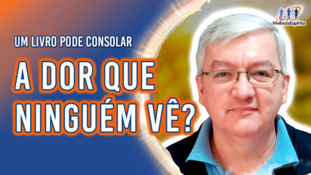 Um Livro Pode Consolar a Dor Que Ninguém Vê? | Ep. 1171 - Radio Vivencia Espirita