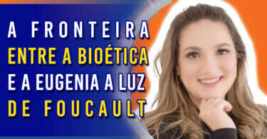 A fronteira entre a Bioética e a Eugenia a LUZ de Foucault | Ep. 1182 - Radio Vivencia Espirita